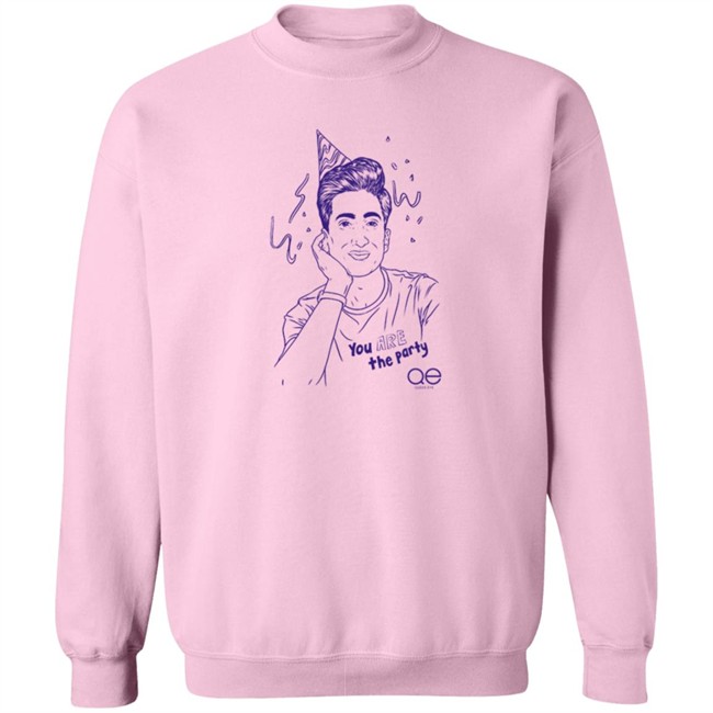 You Are The Party Pink Shirt QUEER EYE Official You are The Party T Shirt You Are The Party Pink Shirt QUEER EYE Official You are The Party T Shirt