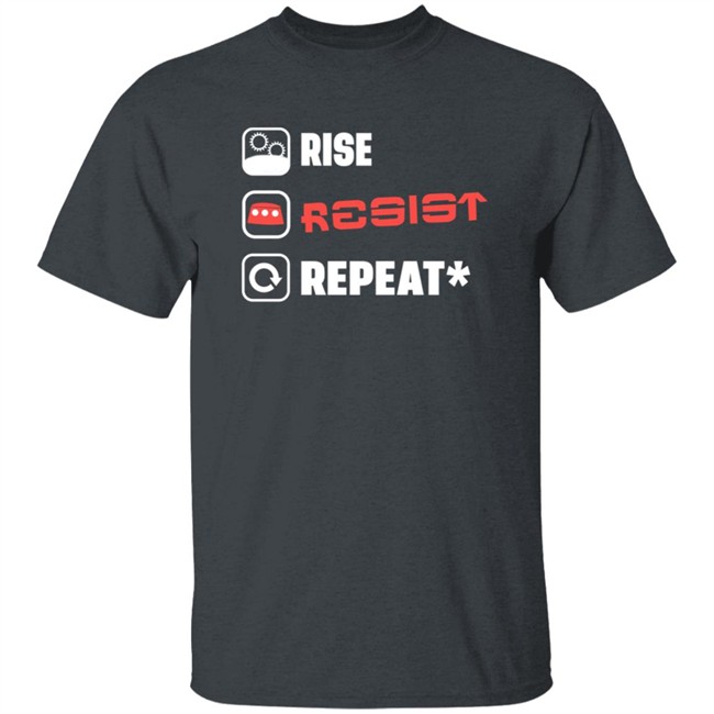 Carousel Of Products Rise Resist Repeat T Shirt Carousel Of Products Rise Resist Repeat T Shirt