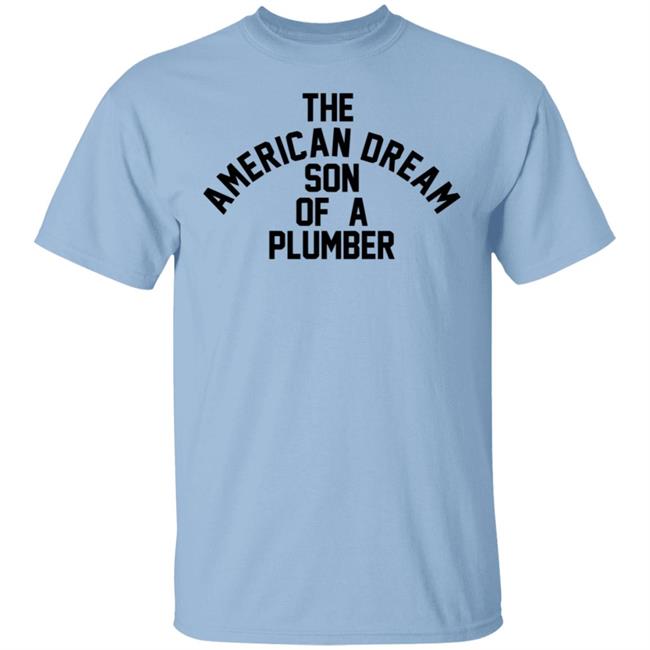 Son Of A Plumber Shirt Dusty Rhodes Son Of A Plumber Shirt Dusty Rhodes