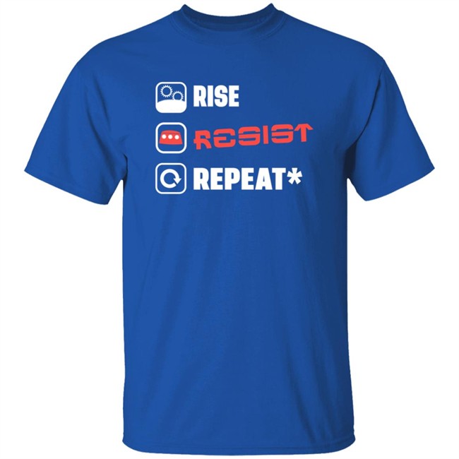 Carousel Of Products Rise Resist Repeat T Shirt Carousel Of Products Rise Resist Repeat T Shirt