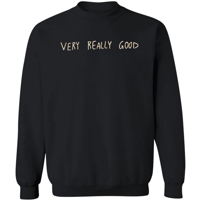 Kurtis Conner Very Really Good T Shirt Very Really Good Kurtis Conner Black Shirts Kurtis Conner Very Really Good T Shirt Very Really Good Kurtis Conner Black Shirts