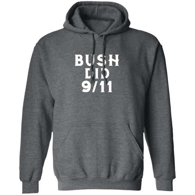 Dntpreemeweirdo Merch Bush Did 9 11 Tee Dntpreemeweirdo Merch Bush Did 9 11 Tee