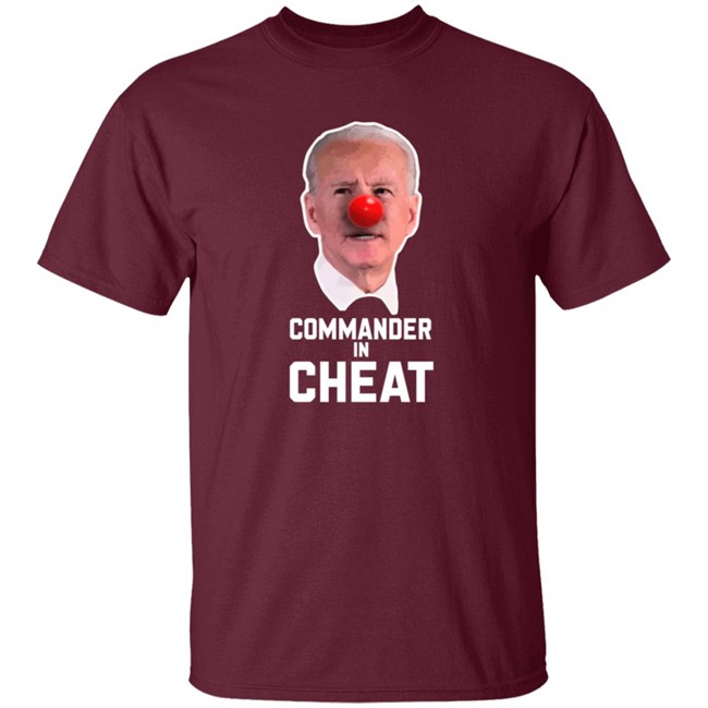 Joe Biden Commander in Cheat T Shirt Nick Adams Usa Joe Biden Commander in Cheat T Shirt Nick Adams Usa