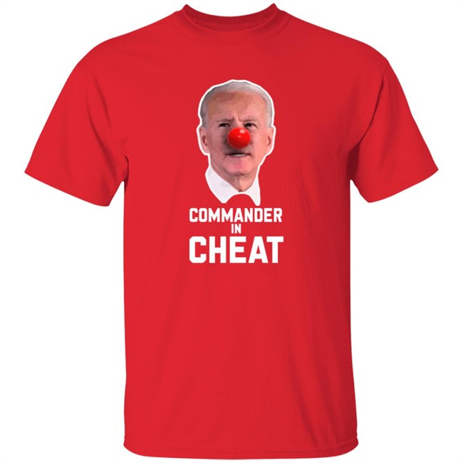 Joe Biden Commander in Cheat T Shirt Nick Adams Usa Joe Biden Commander in Cheat T Shirt Nick Adams Usa