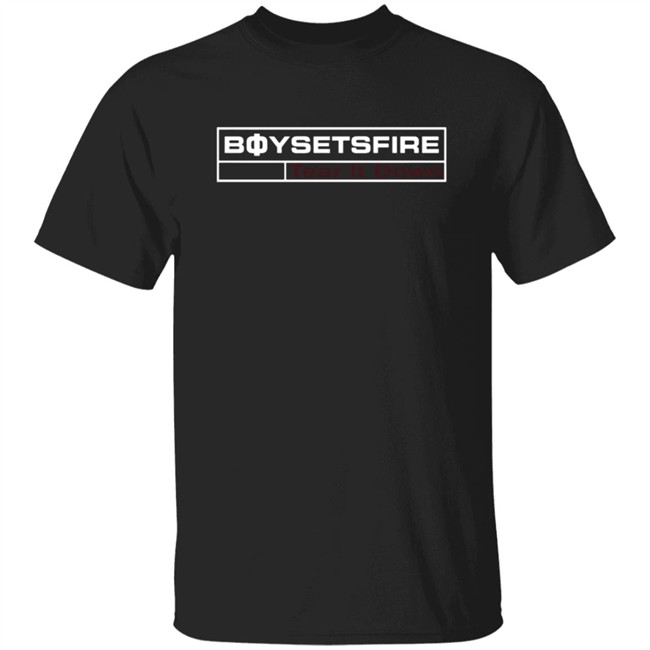 Merch Hub Worldwide Boysetsfire Tear It Down Shirt