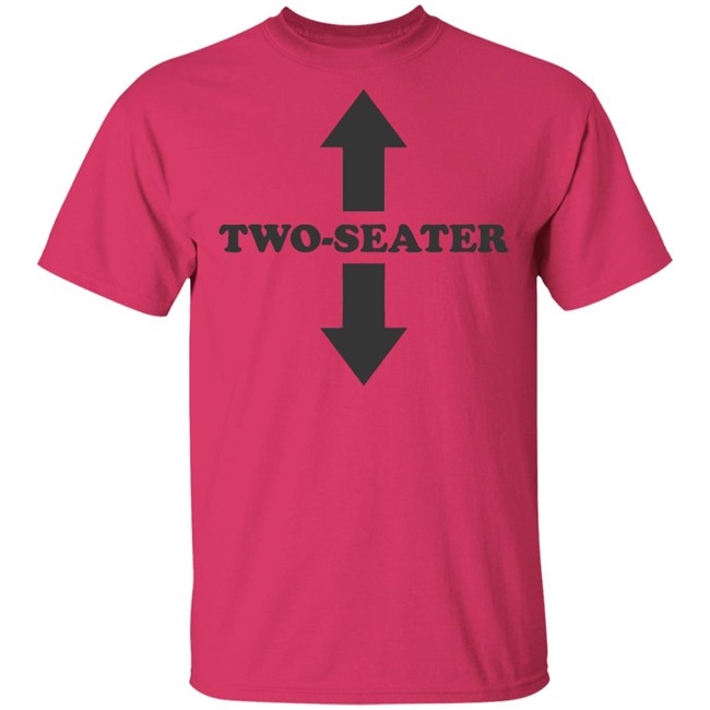 Two Seater Shirt Two Seater Arrow Funny White T Shirts Two Seater Shirt Two Seater Arrow Funny White T Shirts