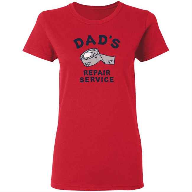 Dad's Repair Service Shirt Life Is Good Shirts Dad's Repair Service Life Is Good T Shirt Dad's Repair Service Shirt Life Is Good Shirts Dad's Repair Service Life Is Good T Shirt