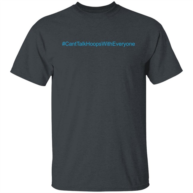 Mgrads Bigcartel Merch CantTalkHoopsWithEveryone T Shirt
