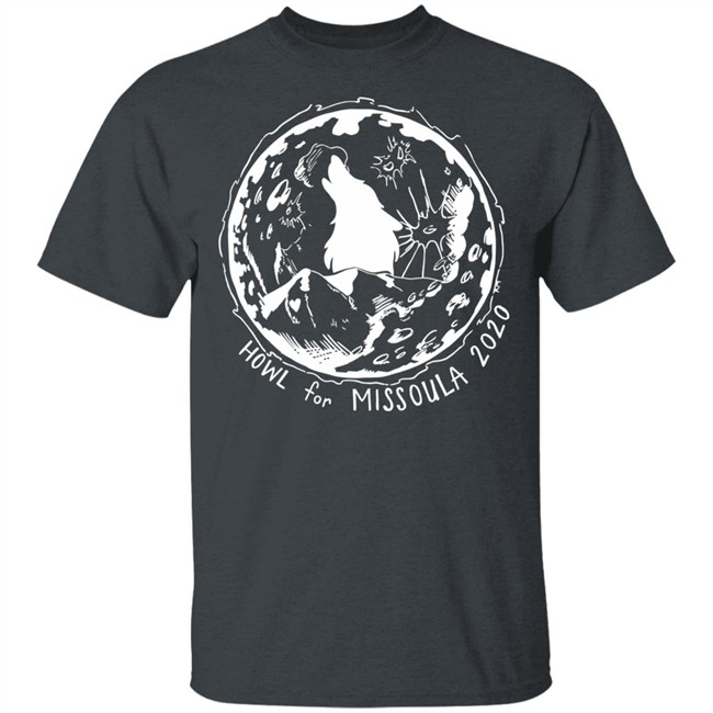 HOWL for MISSOULA 2020 Black Shirt HOWL for MISSOULA 2020 Black Shirt