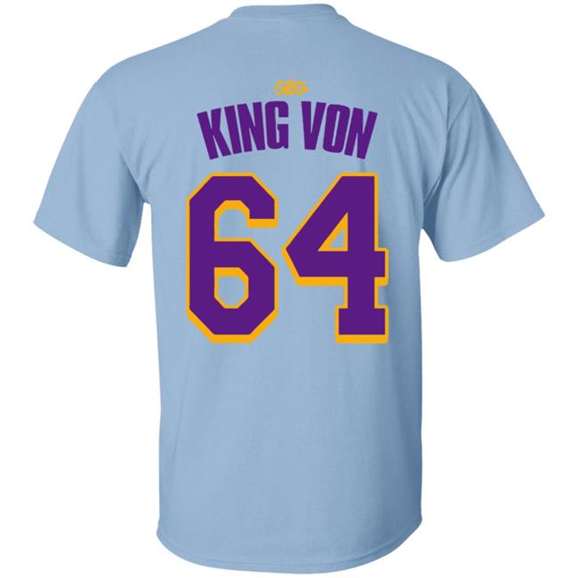 King Von Merch Gbg T Shirt Get Back Gang King Von Merch Gbg T Shirt Get Back Gang