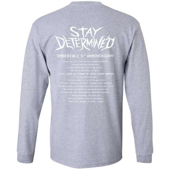 Undertale Merch Stay Determined T Shirt Undertale Merch Stay Determined T Shirt