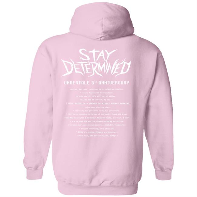 Undertale Merch Stay Determined T Shirt Undertale Merch Stay Determined T Shirt