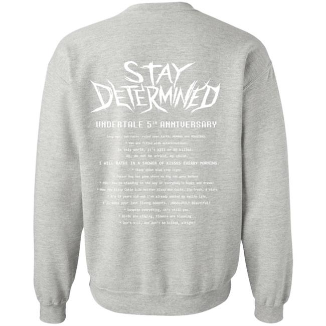 Undertale Merch Stay Determined T Shirt Undertale Merch Stay Determined T Shirt