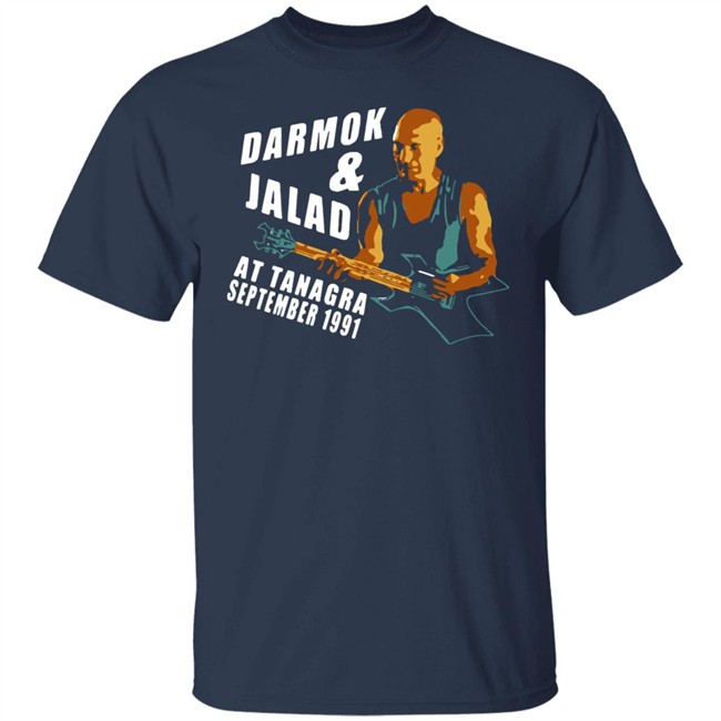 Darmok And Jalad At Tanagra September 1991 Shirt If You Know What I Mean An analysis of Tamarian Darmok And Jalad At Tanagra September 1991 Shirt If You Know What I Mean An analysis of Tamarian