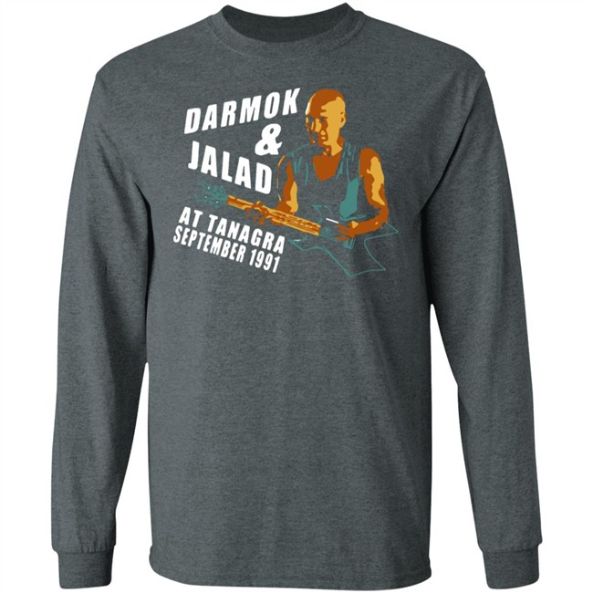 Darmok And Jalad At Tanagra September 1991 Shirt If You Know What I Mean An analysis of Tamarian Darmok And Jalad At Tanagra September 1991 Shirt If You Know What I Mean An analysis of Tamarian