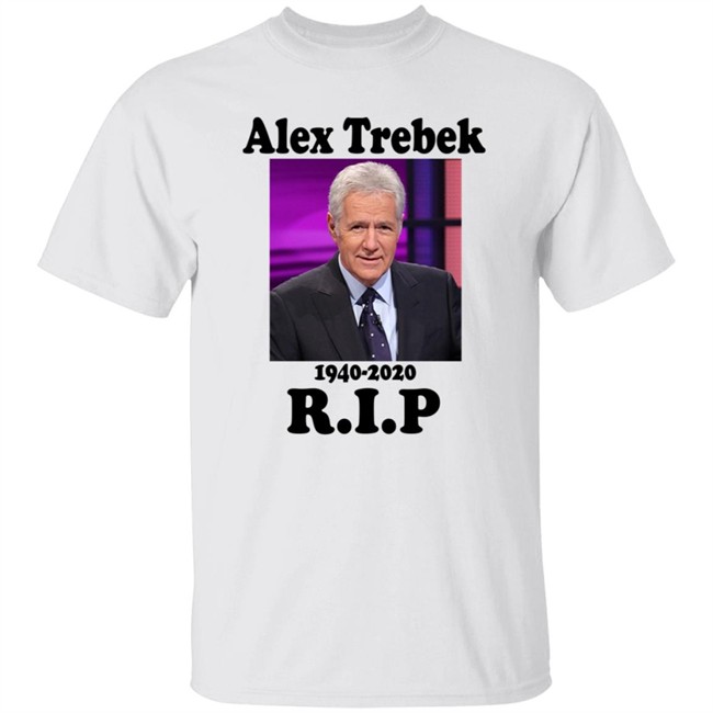 RIP Alex Trebek T Shirt 1940 - 2020