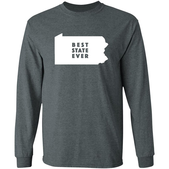 Best State Ever T Shirt Pennsylvania Best State Ever T Shirt Pennsylvania