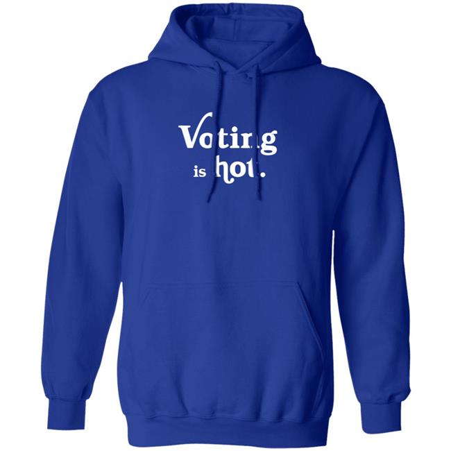 Voting Is Hot Tee Shirt Voting Is Hot Tee Shirt