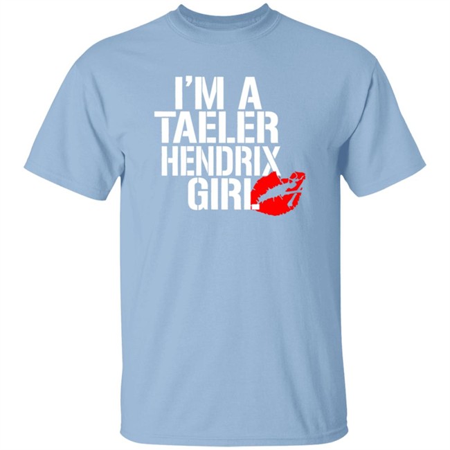 Hailhendrix Im A Taeler Hendrix Girl Tee Shirt Hailhendrix Im A Taeler Hendrix Girl Tee Shirt