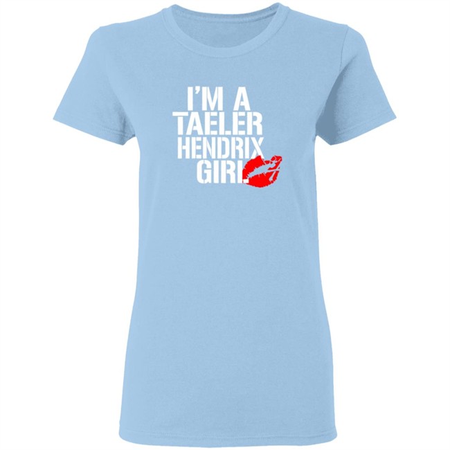 Hailhendrix Im A Taeler Hendrix Girl Tee Shirt Hailhendrix Im A Taeler Hendrix Girl Tee Shirt