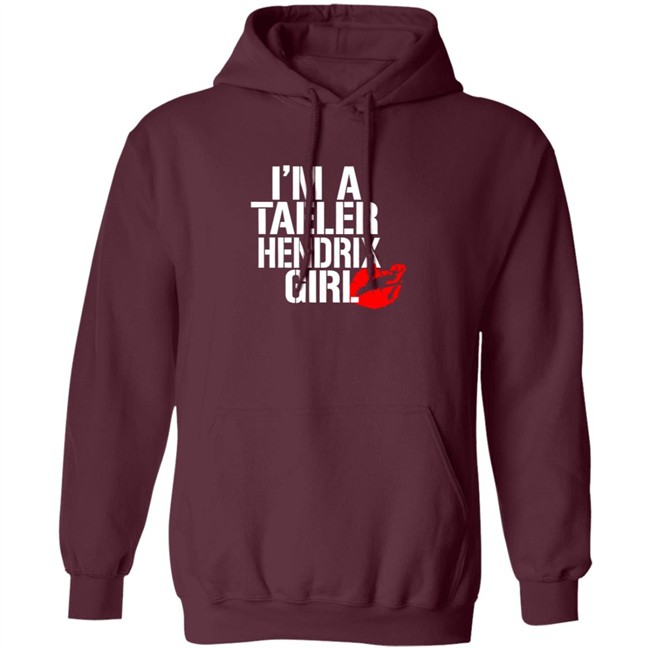 Hailhendrix Im A Taeler Hendrix Girl Tee Shirt Hailhendrix Im A Taeler Hendrix Girl Tee Shirt