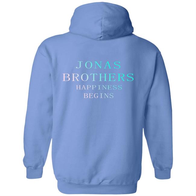 Jonas Brothers Merch Happiness Begins Hoodie Jonas Brothers Merch Happiness Begins Hoodie