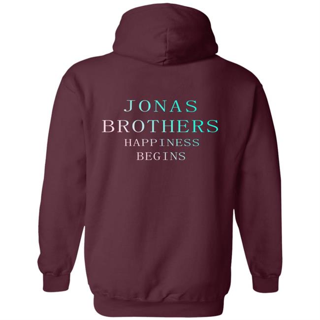 Jonas Brothers Merch Happiness Begins Hoodie Jonas Brothers Merch Happiness Begins Hoodie