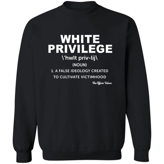 White Privilege T Shirt White Privilege T Shirt