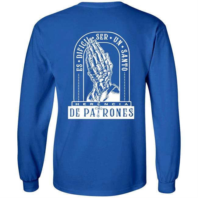 Herencia De Patrones Official Merch Es Dificil Ser Un Santo Hoodie Herencia De Patrones Official Merch Es Dificil Ser Un Santo Hoodie