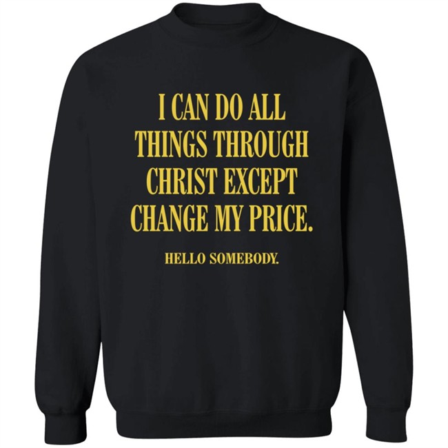 LoveCreatedLLC Merch My Price Sweatshirt