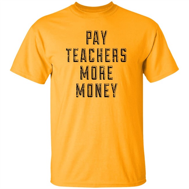 Pay Teachers More Money Shirt Will Ferrell is a good Samaritan as he picks up trash outside while wearing 'Pay teachers more money' shirt Pay Teachers More Money Shirt Will Ferrell is a good Samaritan as he picks up trash outside while wearing 'Pay teachers more money' shirt
