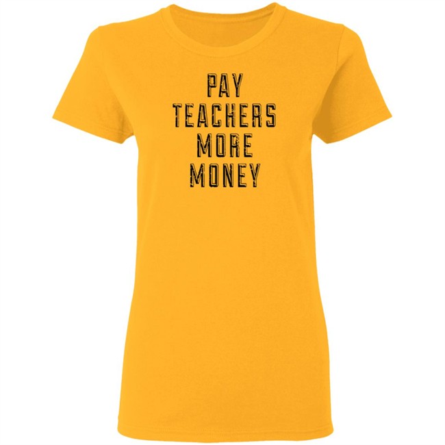 Pay Teachers More Money Shirt Will Ferrell is a good Samaritan as he picks up trash outside while wearing 'Pay teachers more money' shirt Pay Teachers More Money Shirt Will Ferrell is a good Samaritan as he picks up trash outside while wearing 'Pay teachers more money' shirt