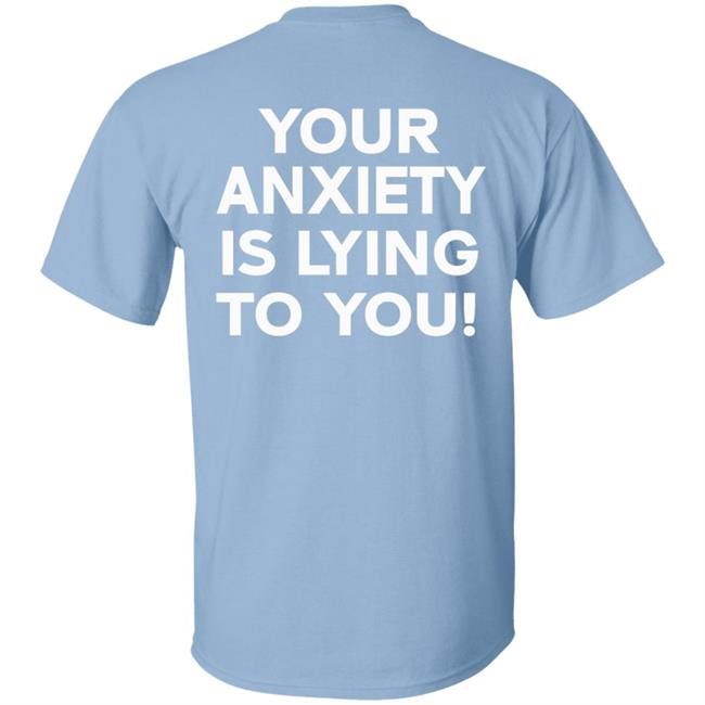 Your Anxiety Is Lying To You Hoodie WNRS Black Hoodie Sweatshirt Your Anxiety Is Lying To You Hoodie WNRS Black Hoodie Sweatshirt
