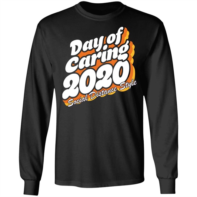 Day Of Caring 2020 Social Distance Style Shirt United Way’s Day of Caring going online Day Of Caring 2020 Social Distance Style Shirt United Way’s Day of Caring going online