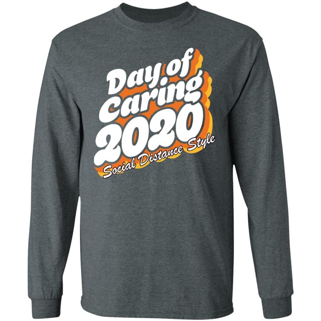Day Of Caring 2020 Social Distance Style Shirt United Way’s Day of Caring going online Day Of Caring 2020 Social Distance Style Shirt United Way’s Day of Caring going online
