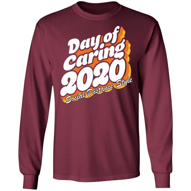 Day Of Caring 2020 Social Distance Style Shirt United Way’s Day of Caring going online Day Of Caring 2020 Social Distance Style Shirt United Way’s Day of Caring going online