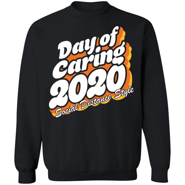 Day Of Caring 2020 Social Distance Style Shirt United Way’s Day of Caring going online Day Of Caring 2020 Social Distance Style Shirt United Way’s Day of Caring going online