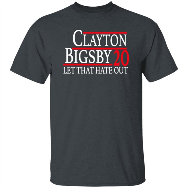 Clayton Bigsby Shirt Clayton Bigsby Shirt