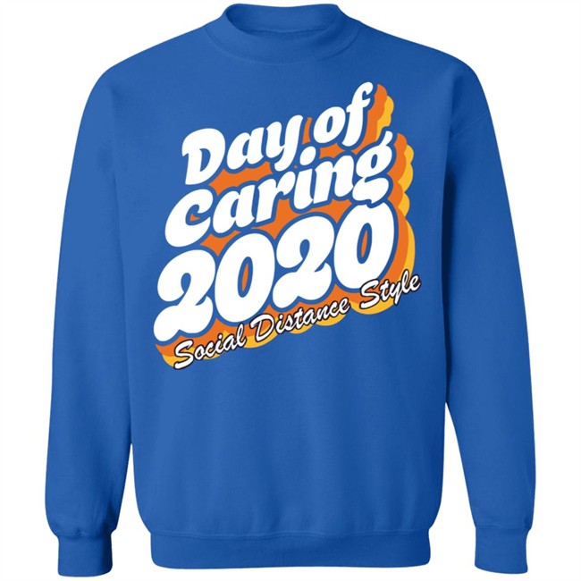 Day Of Caring 2020 Social Distance Style Shirt United Way’s Day of Caring going online Day Of Caring 2020 Social Distance Style Shirt United Way’s Day of Caring going online