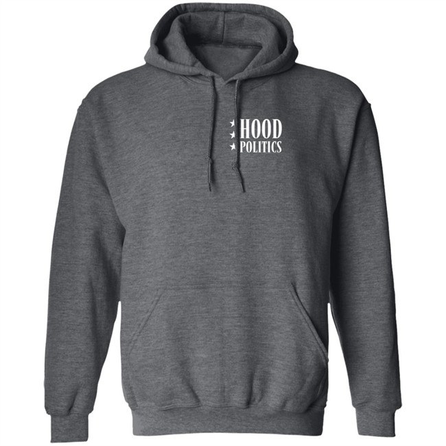 Jeezyshop Hood Politics Hoodie Jeezyshop Hood Politics Hoodie