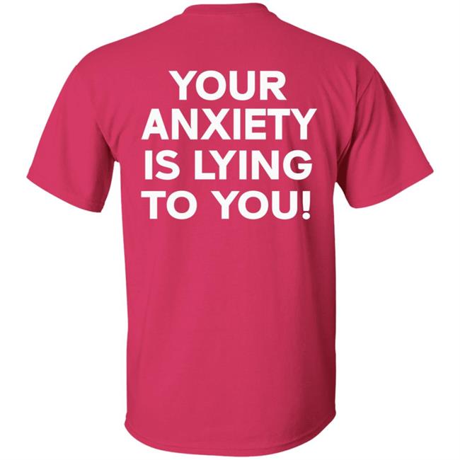 Your Anxiety Is Lying To You Hoodie WNRS Black Hoodie Sweatshirt Your Anxiety Is Lying To You Hoodie WNRS Black Hoodie Sweatshirt