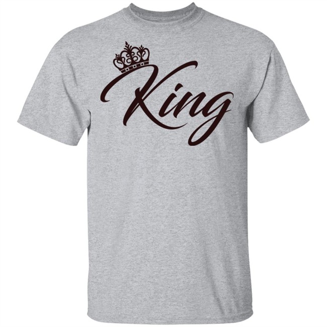 King Or Queen Design Valentine's Matching Shirts King Or Queen Design Valentine's Matching Shirts