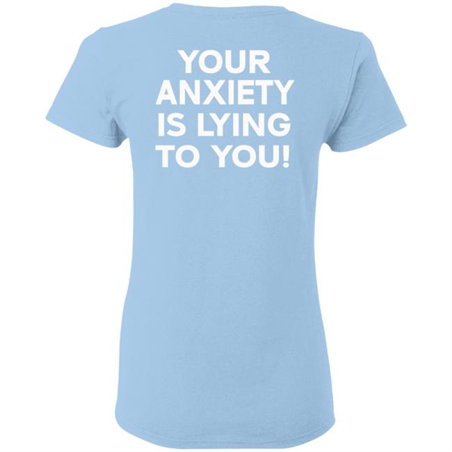 Your Anxiety Is Lying To You Hoodie WNRS Black Hoodie Sweatshirt Your Anxiety Is Lying To You Hoodie WNRS Black Hoodie Sweatshirt