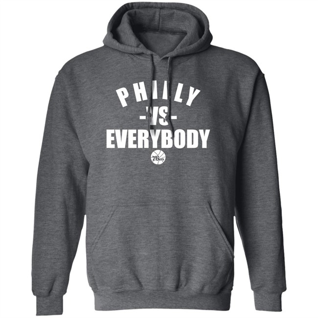 Philly Vs Everybody Hoodie Philly Vs Everybody Hoodie