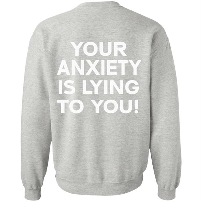Your Anxiety Is Lying To You Hoodie WNRS Black Hoodie Sweatshirt Your Anxiety Is Lying To You Hoodie WNRS Black Hoodie Sweatshirt