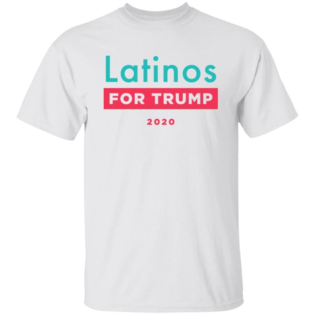Donald J Trump Latinos For Trump Shirt Latinos For Trump White T Shirt