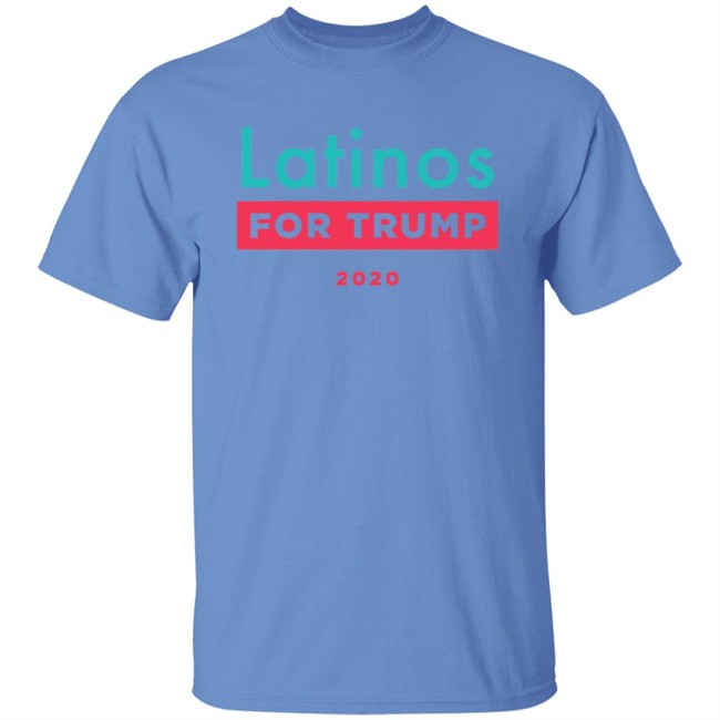 Donald J Trump Latinos For Trump Shirt Latinos For Trump White T Shirt Donald J Trump Latinos For Trump Shirt Latinos For Trump White T Shirt