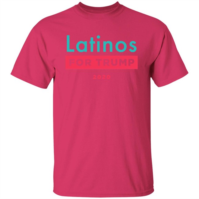Donald J Trump Latinos For Trump Shirt Latinos For Trump White T Shirt Donald J Trump Latinos For Trump Shirt Latinos For Trump White T Shirt