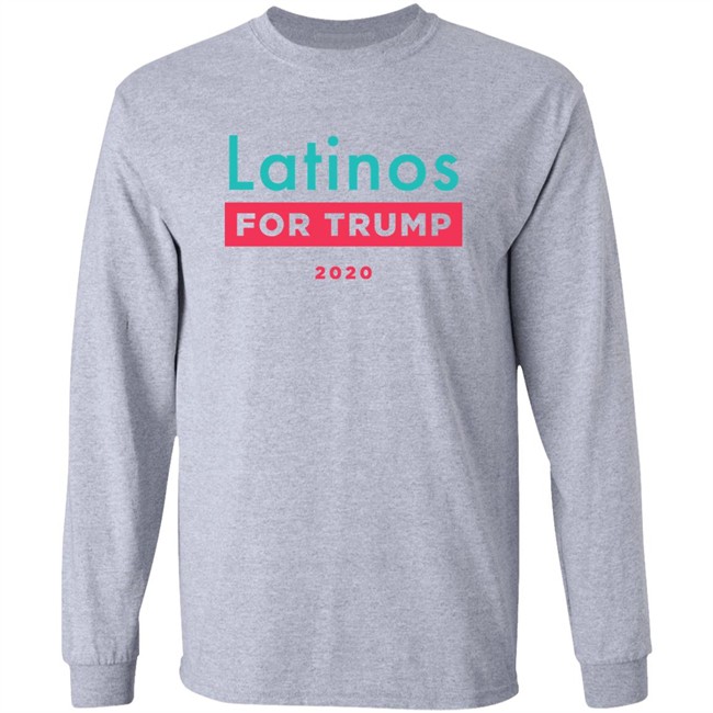 Donald J Trump Latinos For Trump Shirt Latinos For Trump White T Shirt Donald J Trump Latinos For Trump Shirt Latinos For Trump White T Shirt