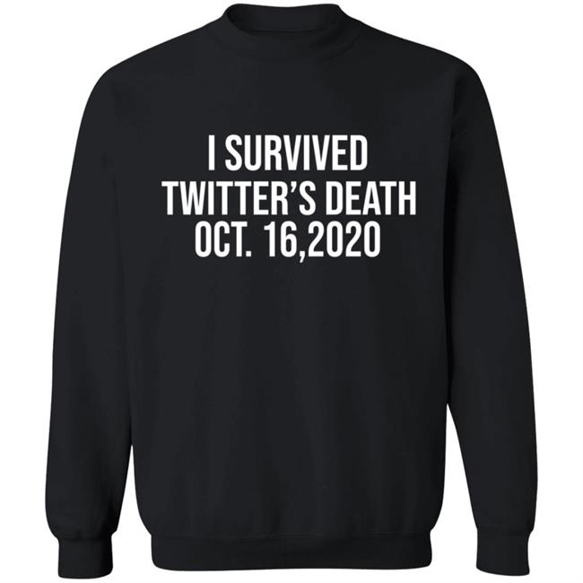 I Survived Twitter Death Shirt I Survived Twitter Death Shirt
